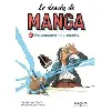livre le dessin de manga, vol. 1 - personnages et scénarios