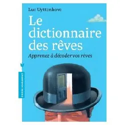 livre le dictionnaire des rêves