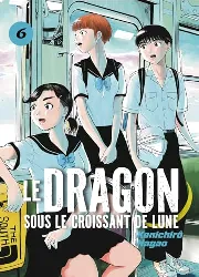 livre le dragon sous le croissant de lune vol.6