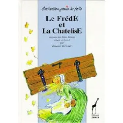 livre le frede et la chantelise