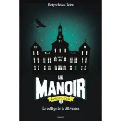 livre le manoir saison 2, tome 01