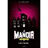 livre le manoir saison 2, tome 02