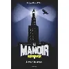 livre le manoir saison 2, tome 04