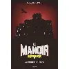 livre le manoir saison 2, tome 05