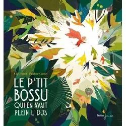livre le p'tit bossu qui en avait plein l' dos
