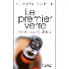 livre le premier verre. alcoolique à 12 ans