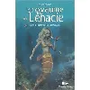 livre le royaume de lénacie tome 3 - complots et bravoure