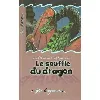 livre le souffle du dragon