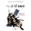 livre les 47 ronins : le tresor des loyaux samourais