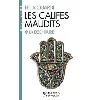 livre les califes maudits - tome 1 - la déchirure