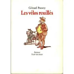 livre les vélos rouillés