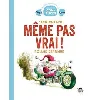 livre meme pas vrai