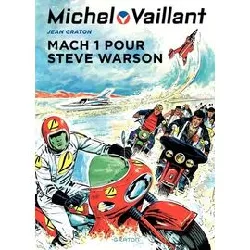 livre michel vaillant - tome 14 - mach 1 pour steve warson