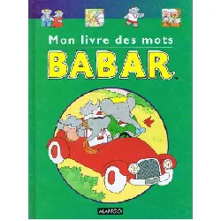 livre mon livre des mots babar