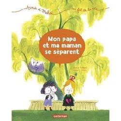 livre mon papa et ma maman se séparent