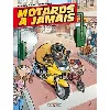 livre motards à jamais