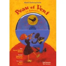 livre peau et vent - la rencontre (1 cd audio)