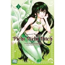 livre pichi pichi pitch - tome 3