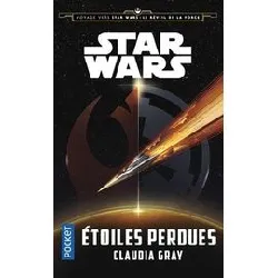 livre star wars : étoiles perdues