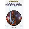 livre star wars - le cycle de thrawn tome 1 - l'héritier de l'empire