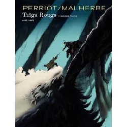 livre taiga rouge t1