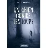livre un chien contre les loups