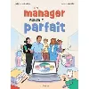 livre un manager presque parfait