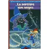 livre un voyage de nils holgersson - la sorcière des neiges