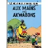 livre vieux nick et barbe noire, aux mains des akwabons