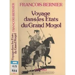 livre voyage dans les etats du grand mogol, la bibliotháeque des voyageurs