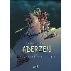 aberzen, tome 1 - commencer par mourir