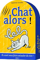 boîte chat alors !