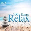 cd 4 100 songs relax, musica rilassante, peaceful, wellness relax, lounge music, relaxing, meditation, sound of nature, chillout
