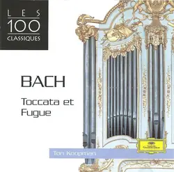 cd bach - ton koopman - toccata et fugue (2002)