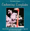 cd byron m. davis - enchanting everglades (1994)