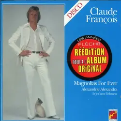 cd claude françois - magnolias for ever (2004)