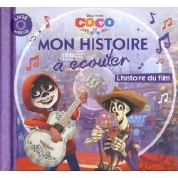 cd coco - l'histoire du film