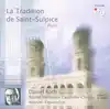 cd daniel roth, sophie - véronique cauchefer - choplin, mainzer figuralchor - la tradition de saint - sulpice (2004)