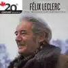 cd félix leclerc - the best of félix leclerc (2006)