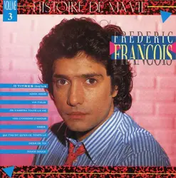 cd frédéric françois - histoire de ma vie - volume 3 (1989)
