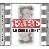 cd la rage de dire