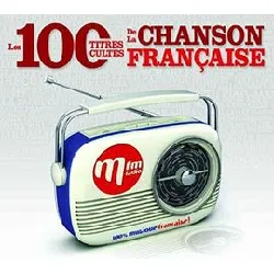 cd les 100 titres cultes de la chanson francaise
