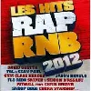 cd les hits rap r'n'b 2012