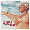 cd loalwa braz - recomeçar (2003)