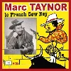 cd marc taynor le french cow - boy
