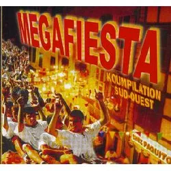 cd megafiesta koumpilation sud - ouest