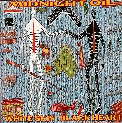 cd midnight oil - white skin black heart (1997)