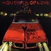 cd mouthful of love