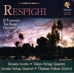 cd renata scotto, cuarteto de cuerda de tokio, thomas fulton - respighi.  (1997)