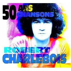 cd robert charlebois 50 ans 50 chansons - coffret 3 cd
